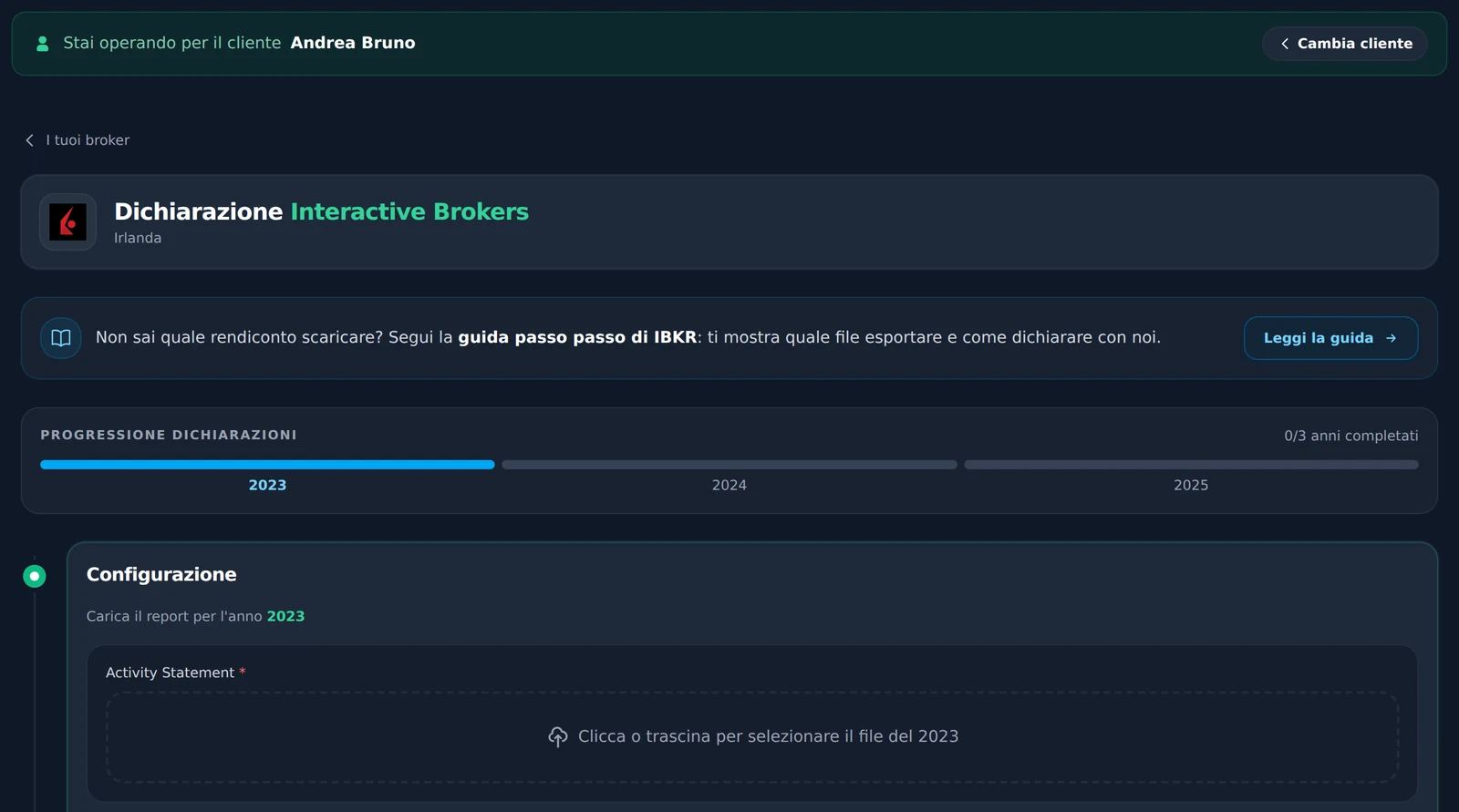 Dichiarazione Interactive Brokers di un cliente: avanzamento per anno e caricamento dell'Activity Statement